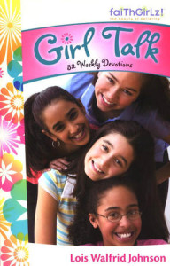 “Girl Talk”: A Review of a Christian Devotions Book for Teenager Girls