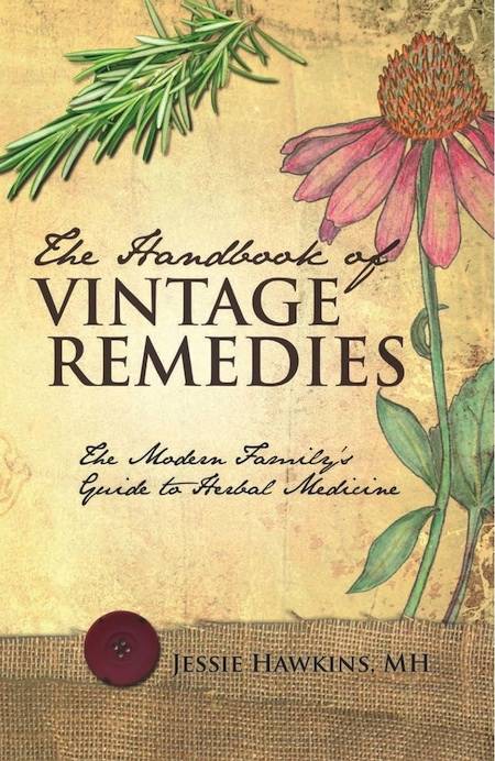 The Handbook of Vintage Remedies