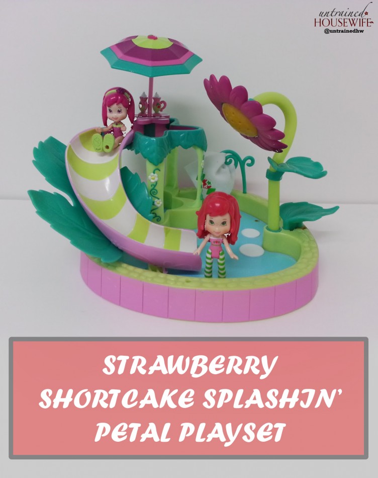 Strawberry Shortcake Splashin’ Petal Playset Review