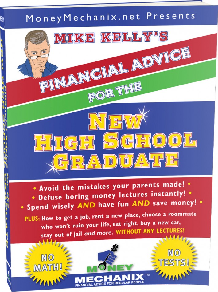 Financial Advice for the New High School Graduate