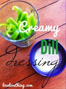 Fresh Homemade Creamy Dill Dressing Recipe