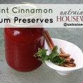 Mint Cinnamon Plum Preserves Canning Recipe