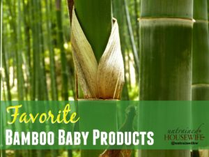 Favorite Bamboo Baby Products