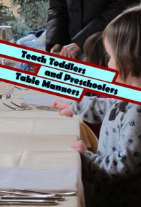 Teach Toddlers and Preschoolers Table Manners