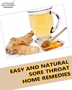 Easy and Natural Sore Throat Home Remedies