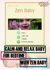 Soothe, Calm and Relax Baby for Bedtime with Zen Baby