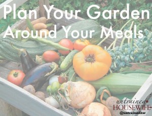 Combine meal planning and garden planning