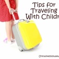 Tips for Traveling with Children