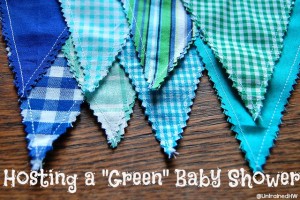 Tips for hosting an ecofriendly "Green" baby shower via @UntrainedHW