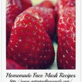 Recipes for Natural Face Masks