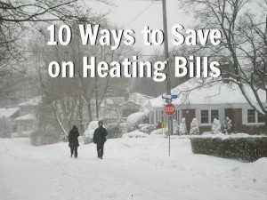 10 Ways to Save on Heating Bills