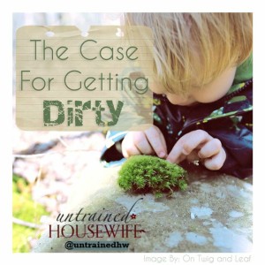 A group of bloggers make the case for letting kids get dirty. Where do you fall on the muddy spectrum? @UntrainedHW