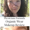 Physicians Formula organic wear makeup review